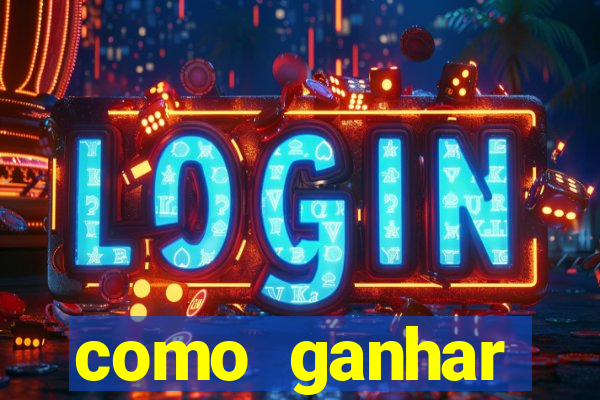 como ganhar dinheiro sem pagar nada